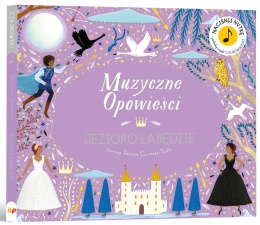 Muzyczne opowieści. Jezioro Łabędzie